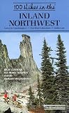 100 Hikes in the Inland Northwest