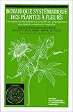 Botanique, syst�me des plantes