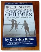Rescuing the Emotional Lives of Overweight Children: What Our Kids Go Through -- and How We Can Help