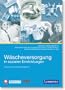 W�scheversorgung in sozialen Einrichtungen: Leitlinie f�r das W�schemanagement