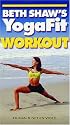 Beth Shaw's Yogafit [VHS]