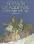 Eleanor of Aquitaine and the High Middle Ages (Rulers and Their Times)