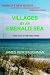 Villages by an Emerald Sea: America's New Riviera. . . Northwest Florida's Magnificent Emerald Coast: True Tales of the Early Years