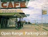 Open Range and Parking Lots: Southwest Photographs