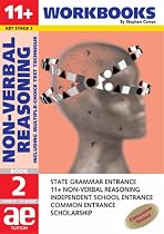 11 + Non-verbal Reasoning: Workbook Bk. 2: Including Multiple Choice Test Technique (11+ Verbal Reasoning Workbooks for Children)