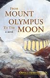 From Mount Olympus to the Moon