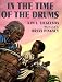 Search : In the Time of the Drums (Coretta Scott King Illustrator Award Winner)