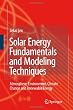 Solar Energy Fundamentals and Modeling Techniques: Atmosphere, Environment, Climate Change and Renewable Energy