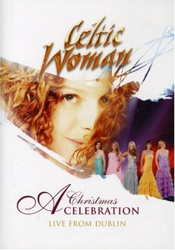 Celtic Woman - A Christmas Celebration Live / In Concert at the Helix Dublin