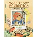 More About Paddington (Revised) (Hardcover)