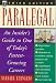 Book Paralegal: An Insider's Guide to One of Today's Fastest-Growing Careers (Paralegal)