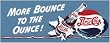 Pepsi-Cola More Bounce To The Ounce Porcelain Magnet