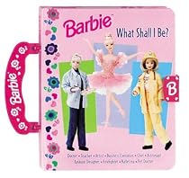 Barbie What Shall I Be?