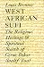 Book West African Sufi: The Religious Heritage and Spiritual Quest of Cerno Bokar Saalif Taal