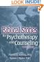 Biblical Stories for Psychotherapy and Counseling: A Sourcebook