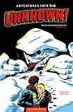 Adventures Into the Unknown Archives Volume 3