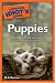 The Complete Idiot's Guide to Puppies