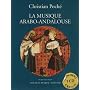 La musique Arabo-Andalouse +CD de Poch� Christian