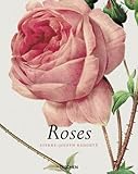 The Roses: Pierre-Joseph Redoute, 1759-1840 (Jumbo)