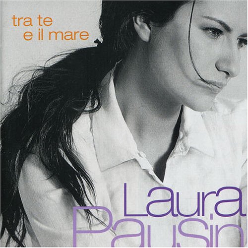 Laura Pausini - Entre Tú Y Mil Mares Lyrics - Zortam Music