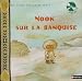 Nook sur la banquise (1CD audio) Nook sur la banquise (1CD audio)