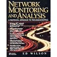 Network Monitoring and Analysis: A Protocol Approach to... by  Ed Wilson