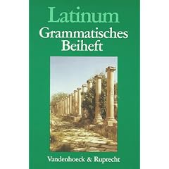 Latinum, Ausgabe B. Lehrgang f�r den sp�ter beginnenden Lateinunterricht: Latinum, Grammatisches Beiheft