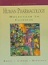 Human Pharmacology: Molecular to Clinical