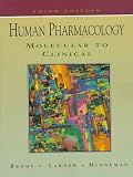 Human Pharmacology: Molecular to Clinical