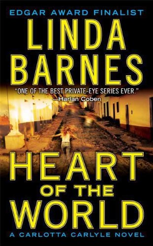 Heart of the World (Carlotta Carlyle Mysteries Book 11)