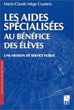 Revue EME Editions Sociales Françaises (ESF)  / Les aides spécialisées aux élèves en difficulté