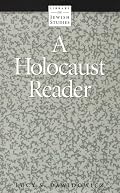 A Holocaust Reader (Library of Jewish Studies) (Library of Jewish Studies)