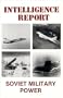 Intelligence Report-Russian Military [VHS]
