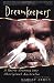 Dreamkeepers: A Spirit-Journey into Aboriginal Australia