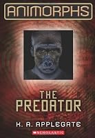 Animorphs #5: The Predator