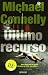 El ultimo recurso (Spanish Edition)