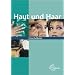 Haut und Haar Friseurfachkunde
