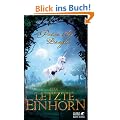 Das letzte Einhorn: Und zwei Herzen