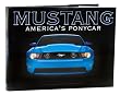Ford Mustang, America's Pony Car