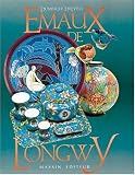 Emaux de Longwy (French Edition)