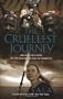 The Cruellest Journey: 600 Miles by Canoe to the Legendary City of Timbuktu