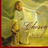 Chosen -Songs of Hope Inspired by Adoption