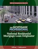 National Residential Mortgage Loan Originator: SAFE Act Comprehensive Education