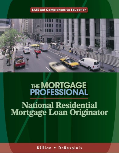 National Residential Mortgage Loan Originator: SAFE Act Comprehensive Education