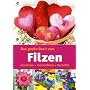Das gro�e Buch vom Filzen. Nassfilzen - Trockenfil&hellip von Petra Hassler