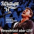 Verwahrlost Aber Live