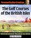 The Golf Courses of the British Isles