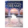 The Hidden Power of Dreams: The Mysterious World o&hellip by Denise Linn