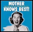 Mother Knows Best 2008 Wall Calendar