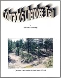 Colorados Cherokee Trail